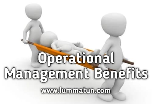 Operational Management Benefits