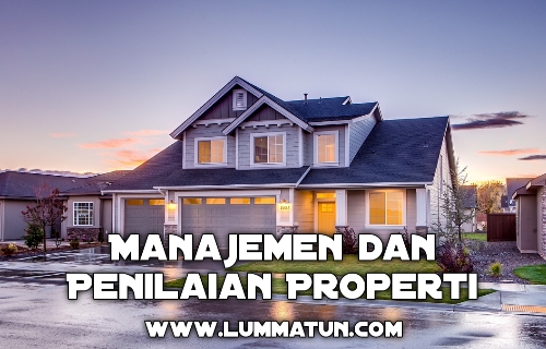 Manajemen dan Penilaian Properti