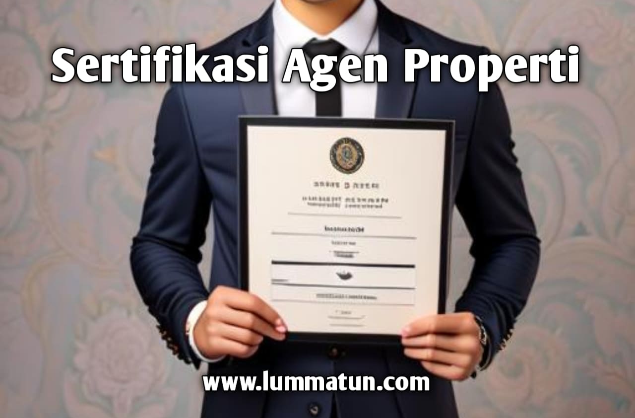 Sertifikasi Agen Properti