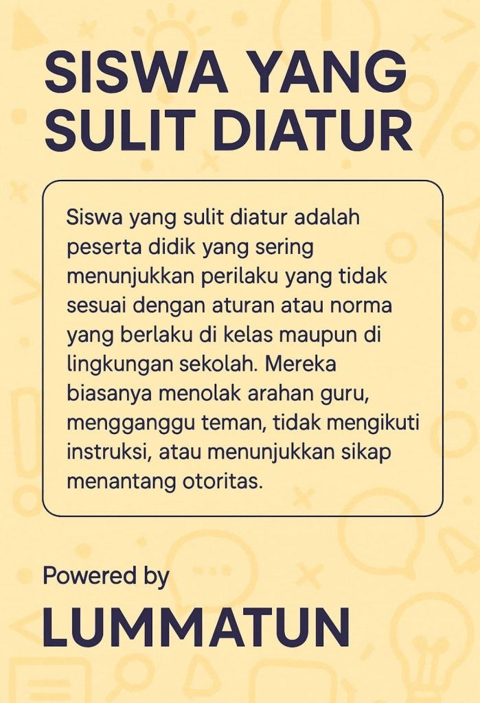Siswa sulit diatur